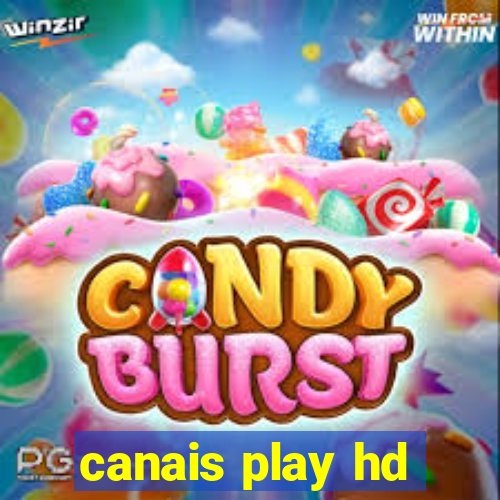 canais play hd